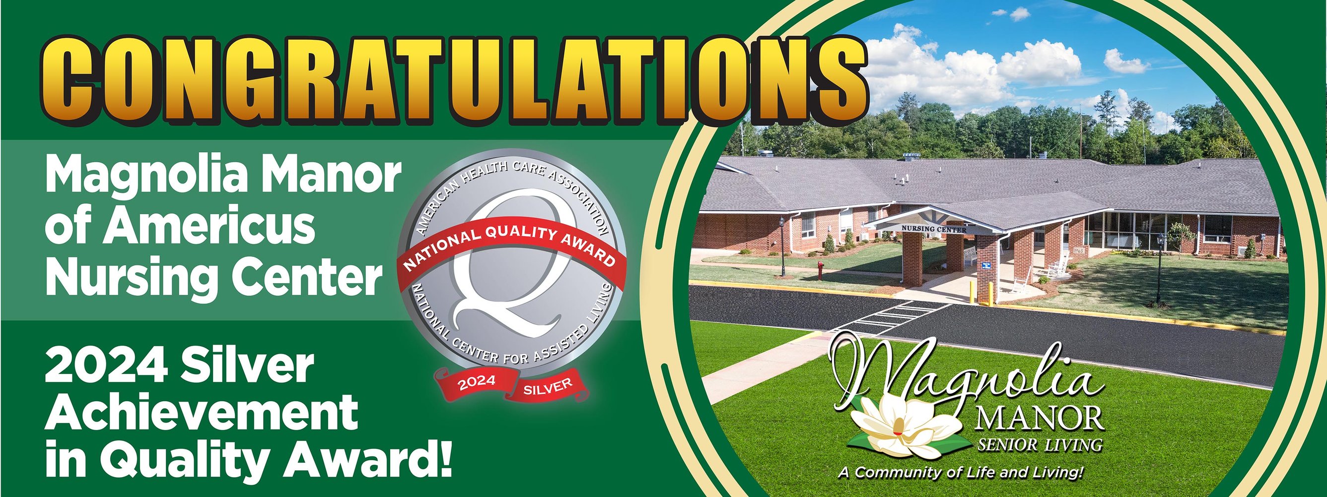 The Magnolia Manor Americus Nursing Center Wins the AHCA/NCAL 2024